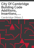 City_of_Cambridge_building_code_additions__insertions__deletions_and_changes